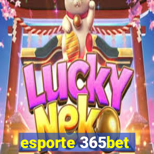 esporte 365bet